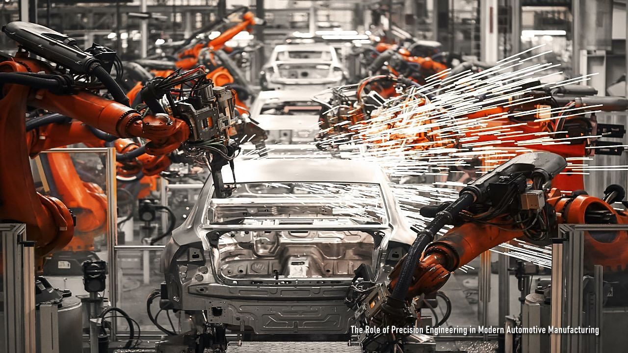 The Role of Precision Engineering in Modern Automotive Manufacturing